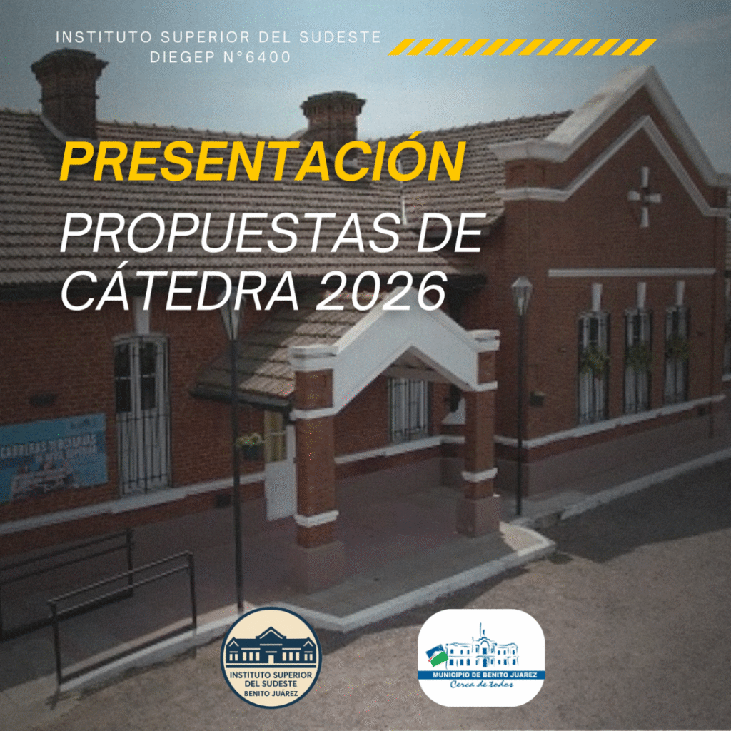 PRESENTACIÓN DE PROPUESTAS DE CÁTEDRA - CICLO LECTIVO 2026